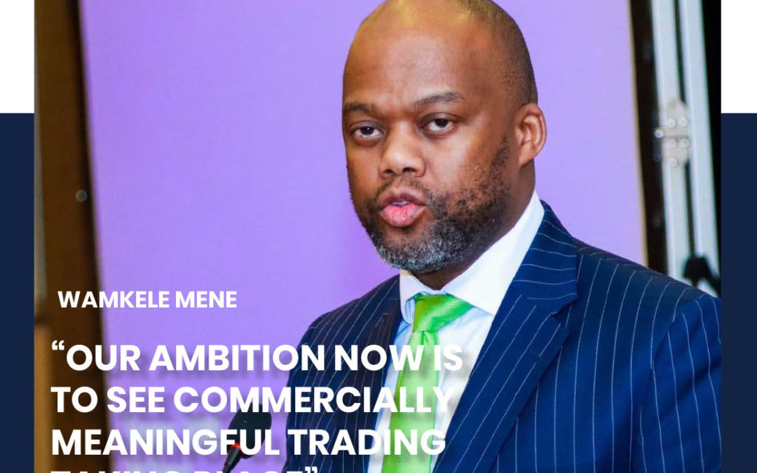 AfCFTA News Magazine: “Our ambition now is to see meaningful trade”